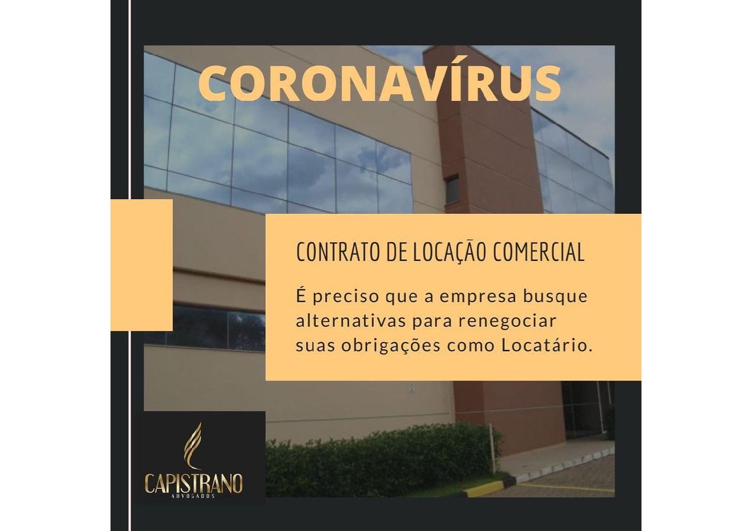 CONTRATO DE LOCAÇÃO COMERCIAL E O CORONAVÍRUS
